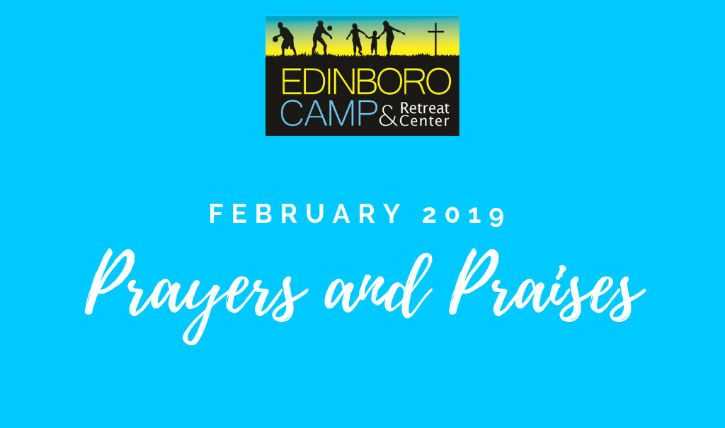 Prayers & Praises: February 2019