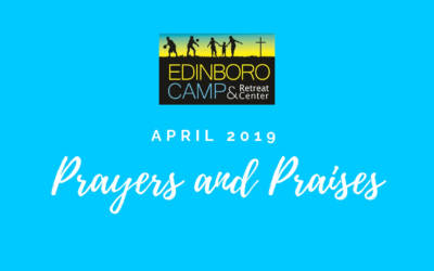 Prayers and Praises: April 2019